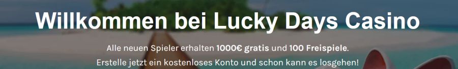 Lucky Days Kampagne 2021